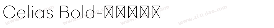 Celias Bold字体转换